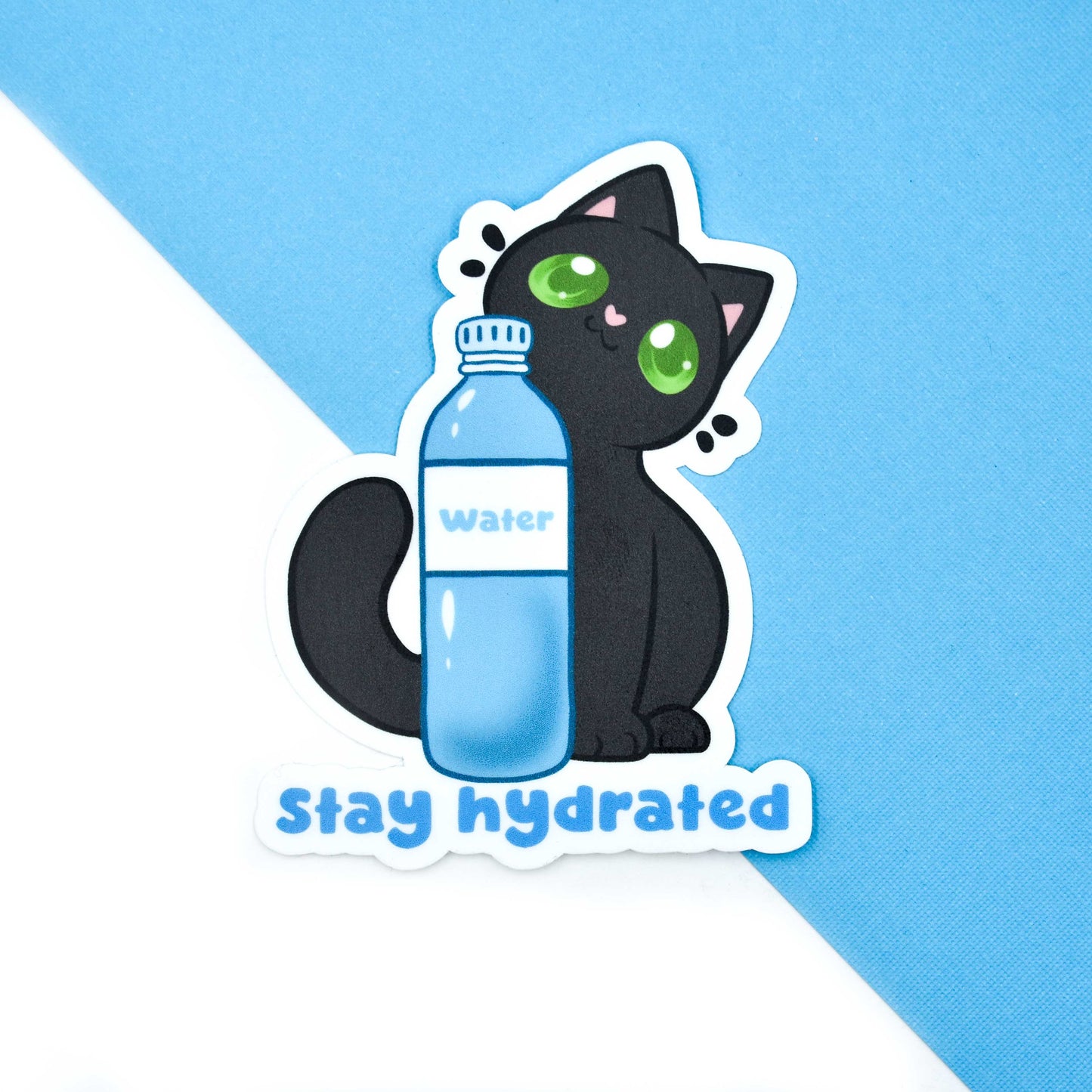 Stay Hydrated Sticker