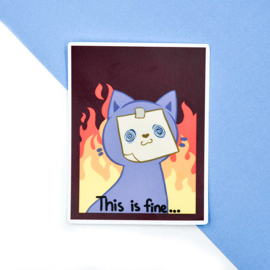 This is fine Sticker
